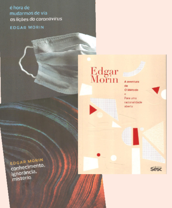 Livros recentes de Edgar Morin