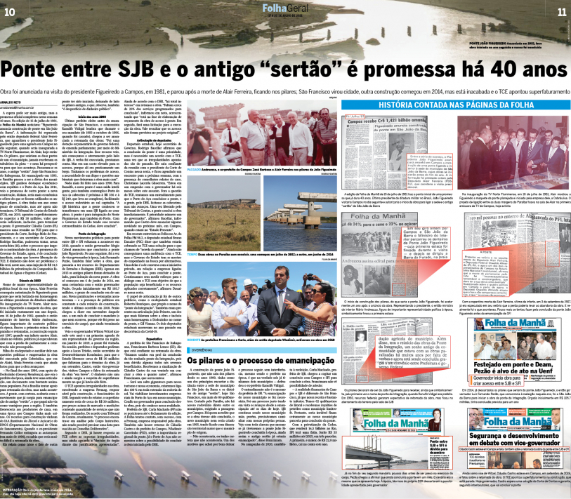 Matéria especial nas páginas 10 e 11 da edição deste sábado, 17 de julho, da Folha da Manhã