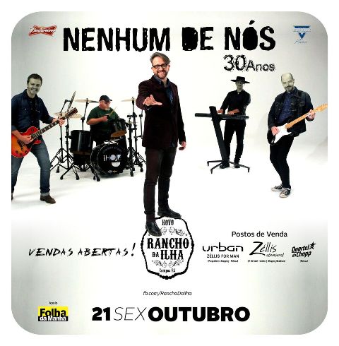 Nenhum de Nós no Rancho da Ilha