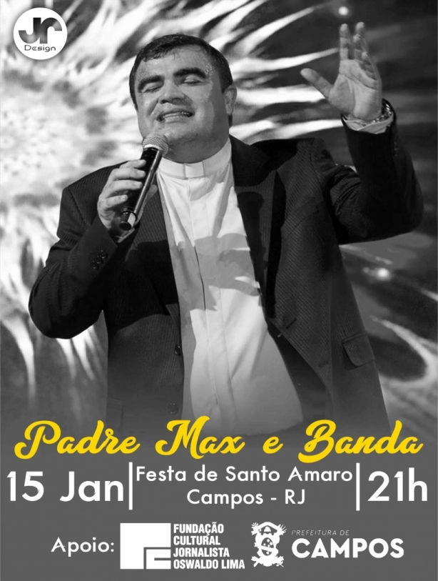 Na noite do dia 15, em louvor a Santo Amaro, muitos louvores na voz do Padre Max