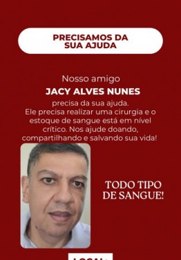 Jacy precisa de doa&ccedil;&atilde;o de sangue