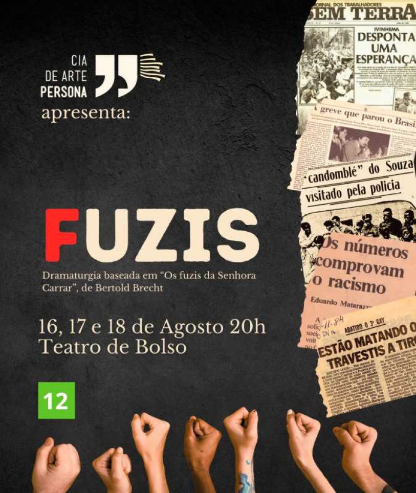 Cia. de Arte Persona apresenta "Fuzis", neste final de semana, em Campos  Folha1 - Cultura & Lazer