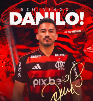 Danilo &eacute; anunciado como novo refor&ccedil;o no Flamengo